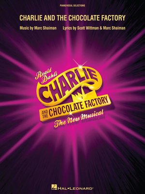 cover image of Charlie and the Chocolate Factory Songbook